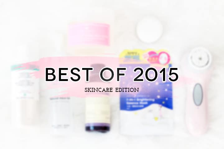 2015 Favorites - skincare edition // Geeky Posh